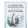 La Magia del Falso Pulgar