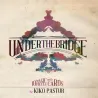 Under the Bridge de Kiko Pastur