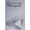 Numismagia y Percepción de Miguel A. Gea
