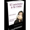 El secreto a la Vista