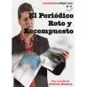 Periódico Roto y Recompuesto