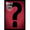Maese Coral Nº1
