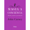 Magia a Conciencia de John Carney