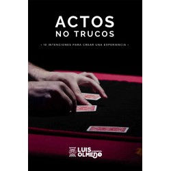 Actos, no trucos de Luis...
